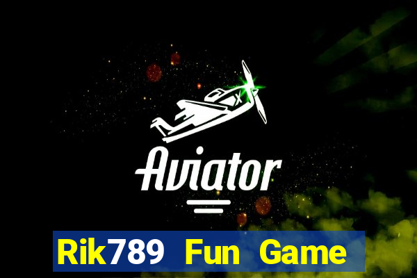 Rik789 Fun Game Bài B52 Đổi Thưởng 2024