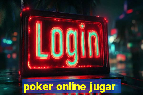 poker online jugar