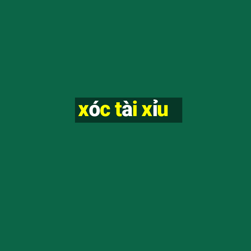 xóc tài xỉu