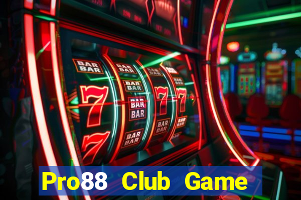 Pro88 Club Game Bài Qq