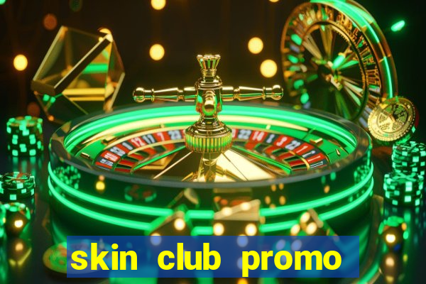 skin club promo code 2021