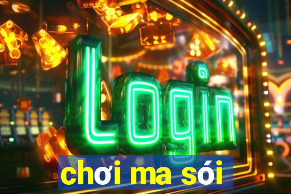 chơi ma sói