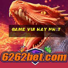 game vui hay nhất