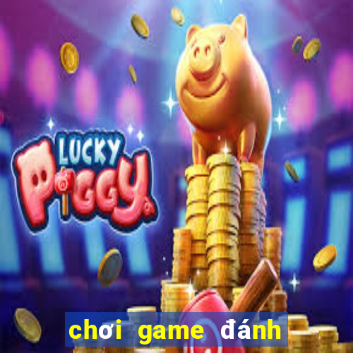 chơi game đánh bài sâm lốc