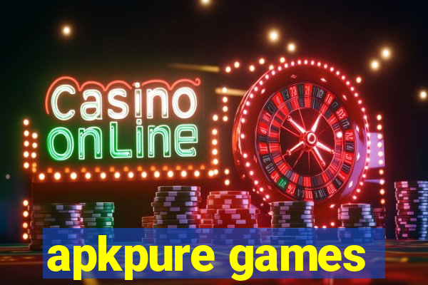 apkpure games