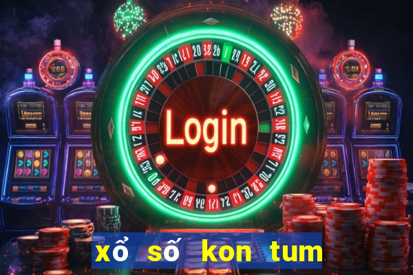 xổ số kon tum 10 ngày gần đây