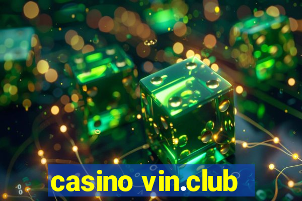 casino vin.club