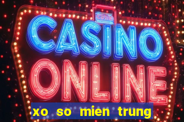 xo so mien trung thu 7 hang tuan