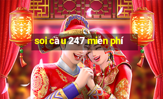 soi cầu 247 miễn phí