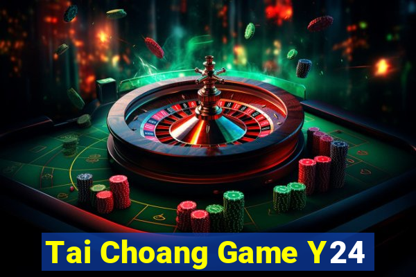 Tai Choang Game Y24