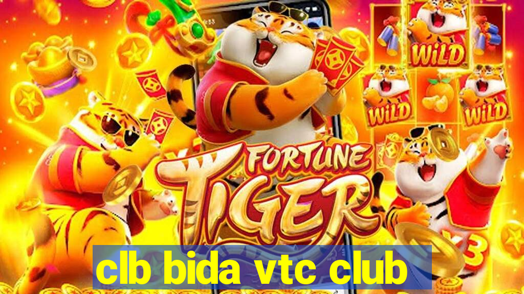 clb bida vtc club