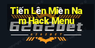 Tiến Lên Miền Nam Hack Menu