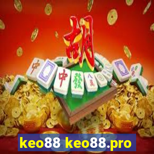 keo88 keo88.pro