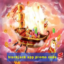 blackjack app promo code