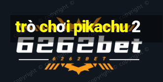 trò chơi pikachu 2