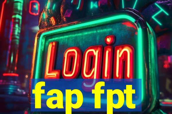 fap fpt