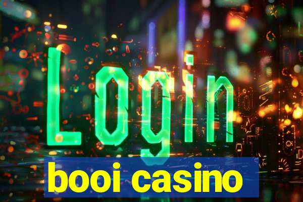 booi casino