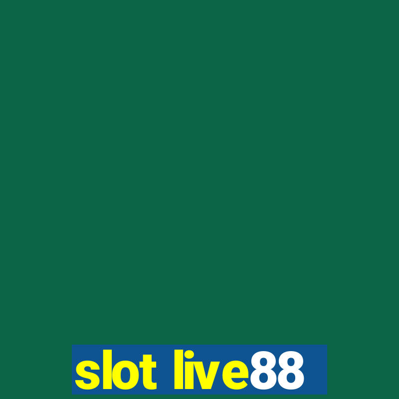 slot live88