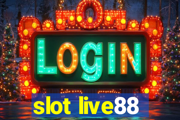 slot live88