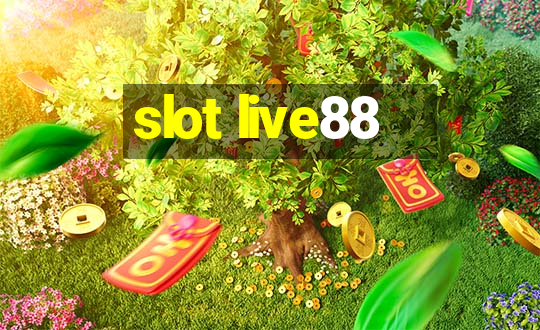 slot live88