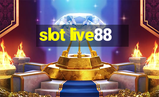 slot live88