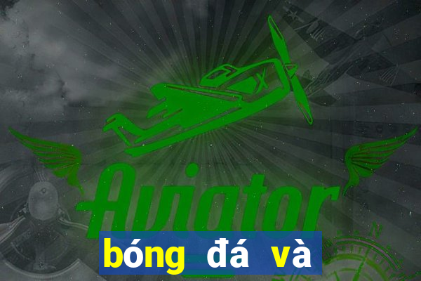 bóng đá và bóng rổ