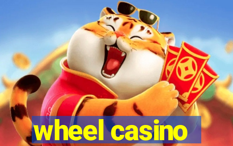 wheel casino