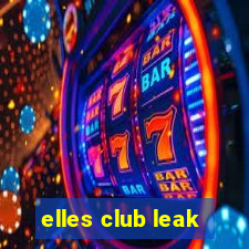 elles club leak