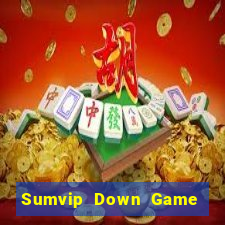 Sumvip Down Game Bài Vui