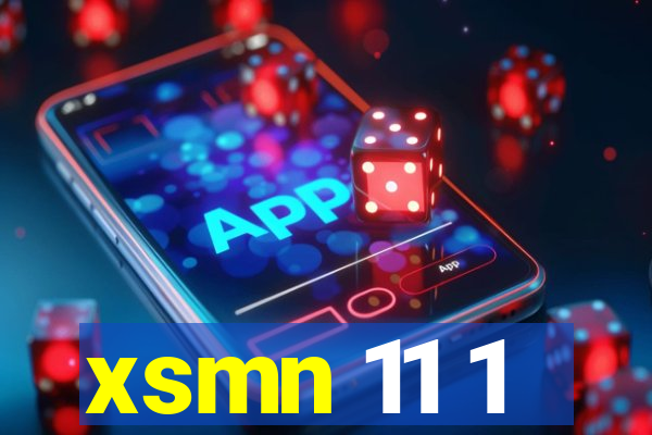 xsmn 11 1