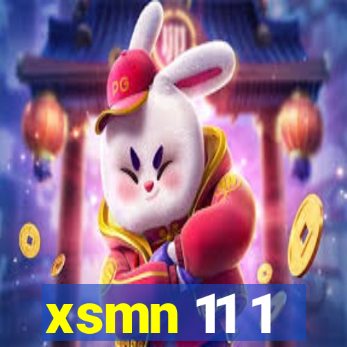 xsmn 11 1