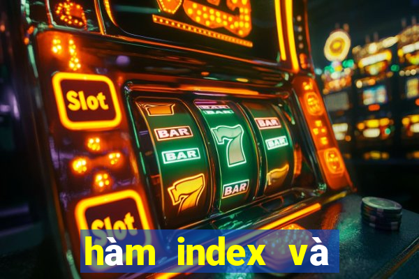 hàm index và match nâng cao