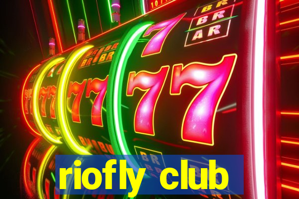 riofly club