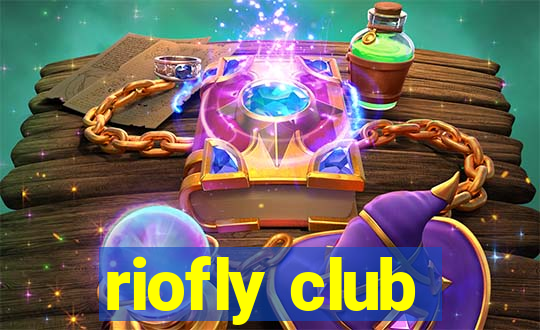 riofly club