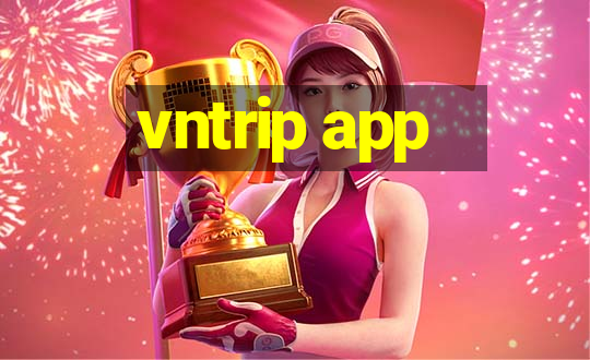 vntrip app