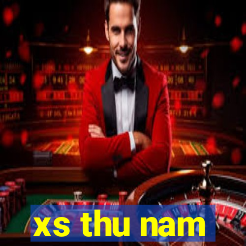 xs thu nam