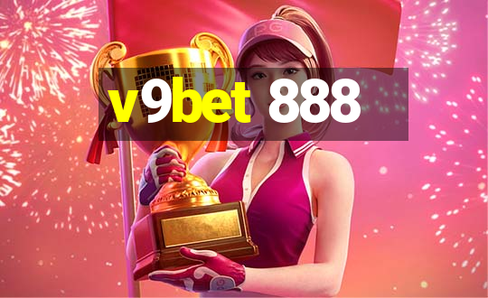 v9bet 888