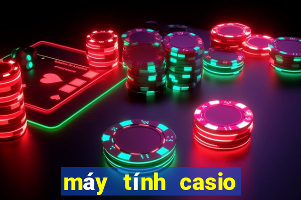 máy tính casio fx 570