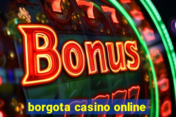 borgota casino online