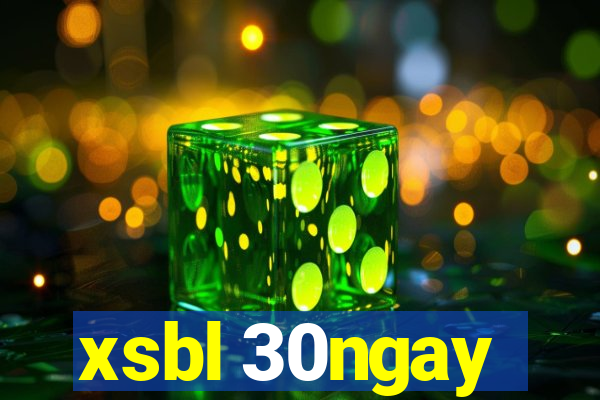 xsbl 30ngay