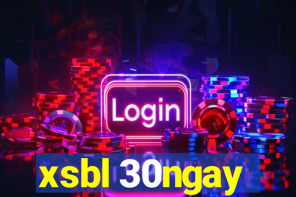 xsbl 30ngay