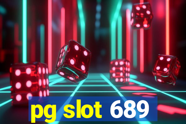 pg slot 689