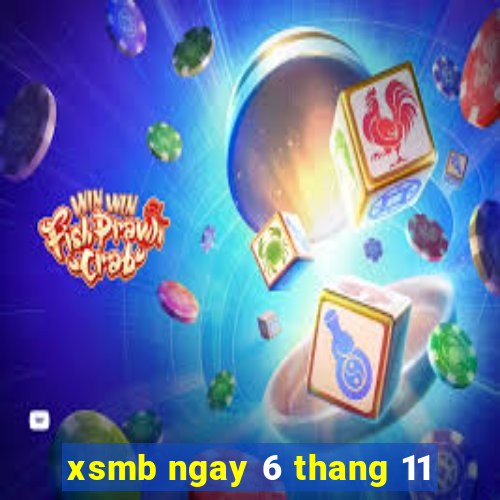 xsmb ngay 6 thang 11