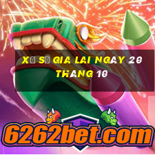 xổ số gia lai ngày 20 tháng 10