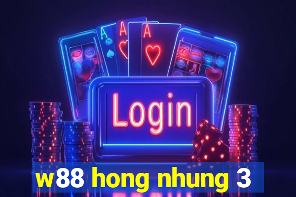 w88 hong nhung 3