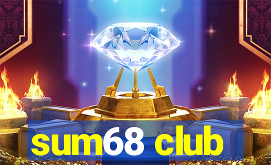 sum68 club