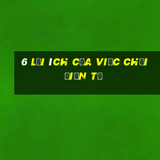 6 lợi ích của việc chơi điện tử