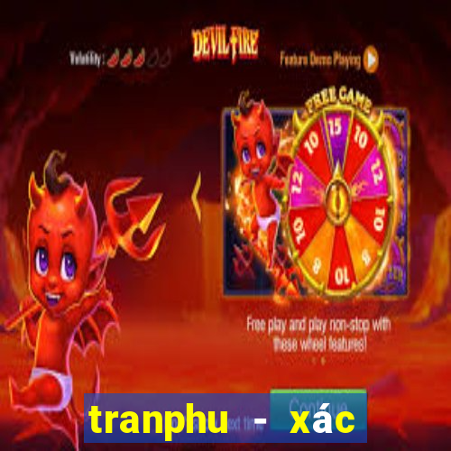 tranphu - xác thực chính hãng