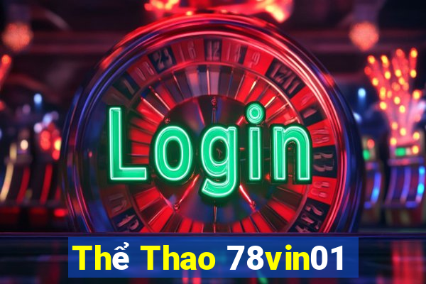 Thể Thao 78vin01