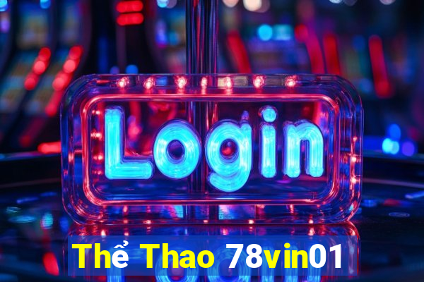 Thể Thao 78vin01